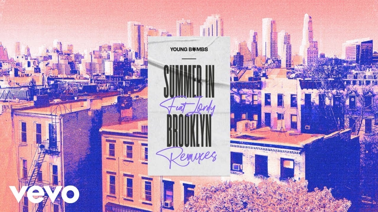 Young Bombs Drop 5-Track 'Summer in Brooklyn' Remix EP