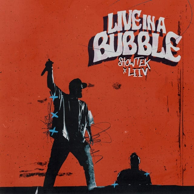 Showtek & LIIV Drop 'Live In A Bubble' Via Universal Music