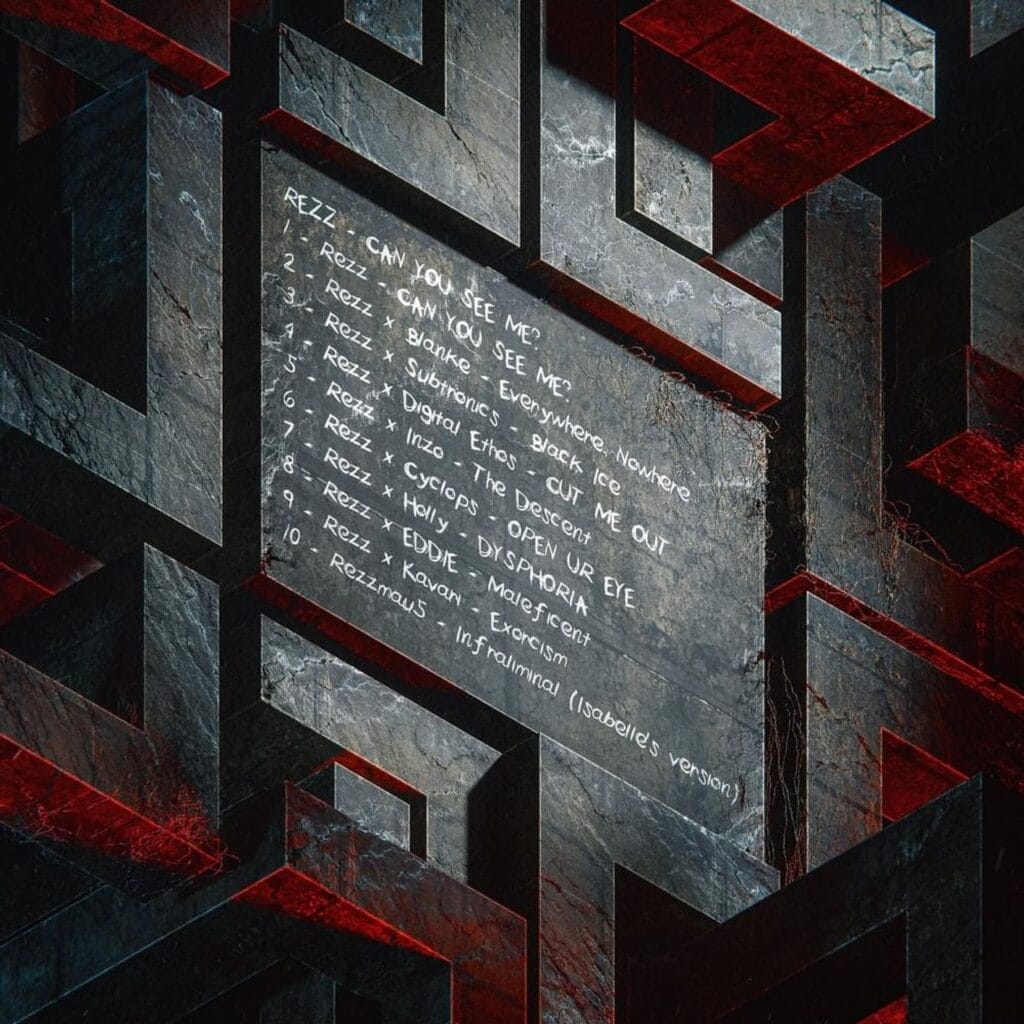 Track list for Rezz's album titled "CAN YOU SEE ME?"