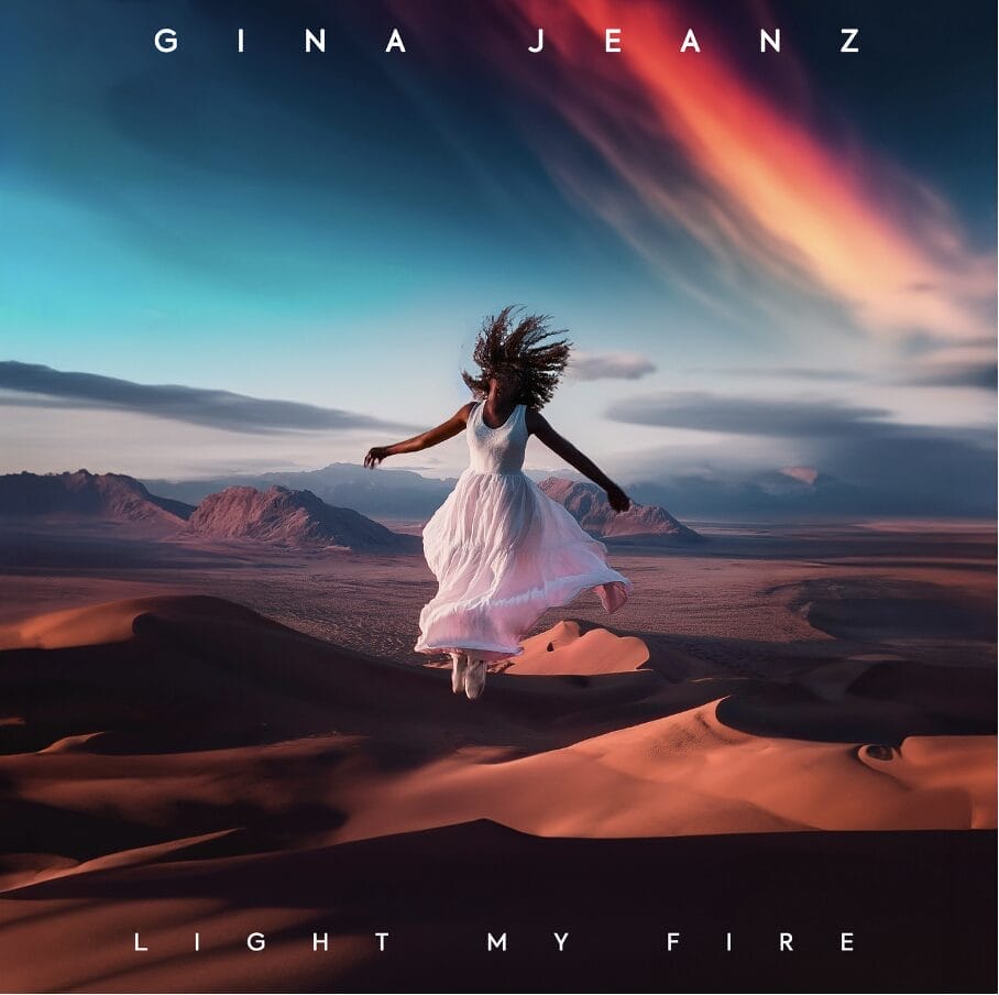 Gina Jeanz - ‘Light My Fire’