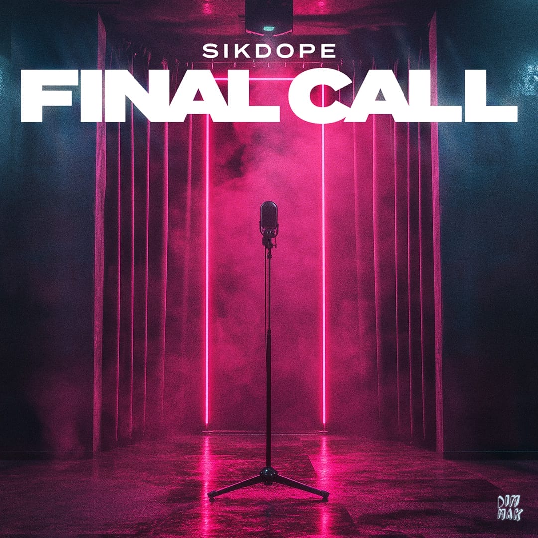 Sikdope.FinalCall_1080px