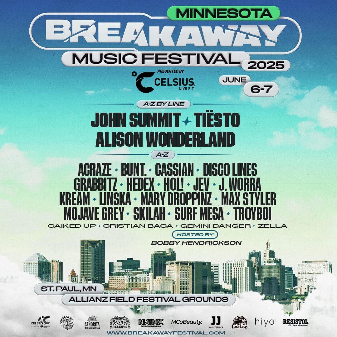 BREAKAWAY MUSIC FESTIVAL PRESENTED BY CELSIUS RETURNS TO MINNESOTA