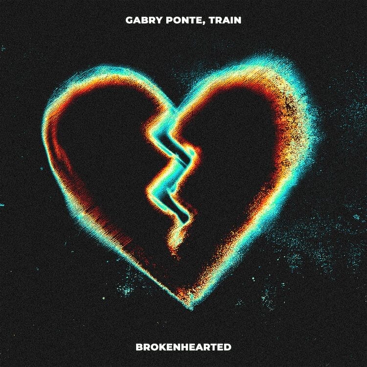 Dance music purveyor Gabry Ponte & diamond-selling band Train fuse sonics on ‘Brokenhearted’