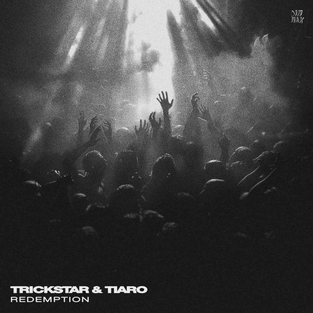 TRICKSTAR & Tiaro unleash bass-driven banger “Redemption”