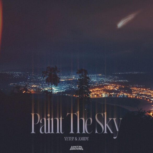 yetep and Amidy – Paint the Sky