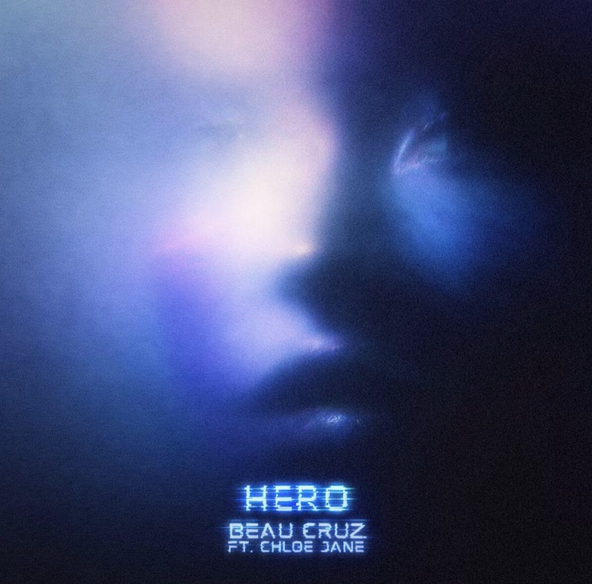 BEAU CRUZ DROPS NEW SINGLE “HERO” FEATURING CHLOE JANE