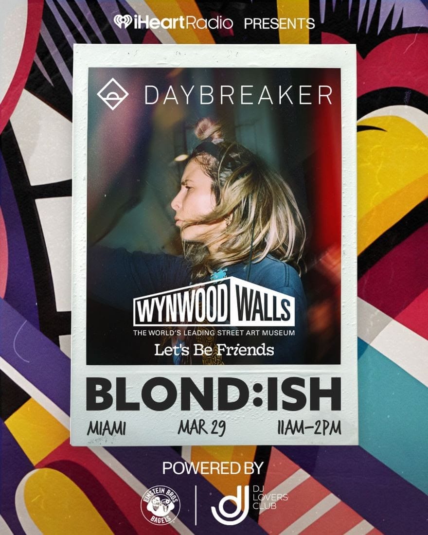 Daybreaker Announces BLOND:ISH