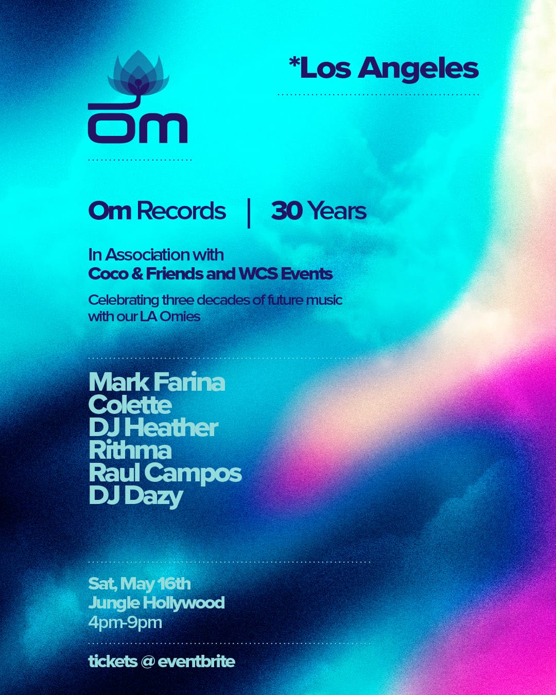 Om Records - 30 Years Los Angeles Event