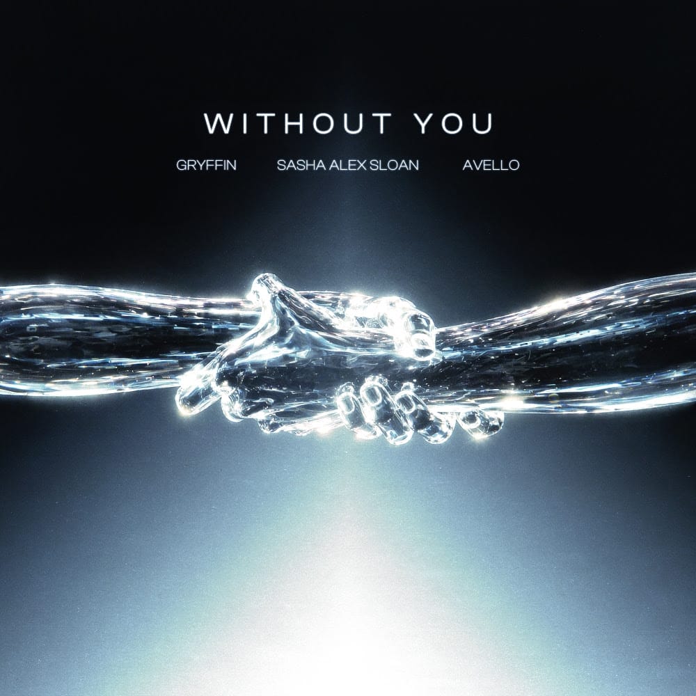GRYFFIN, AVELLO & Sasha Alex Sloan Link For ‘Without You’